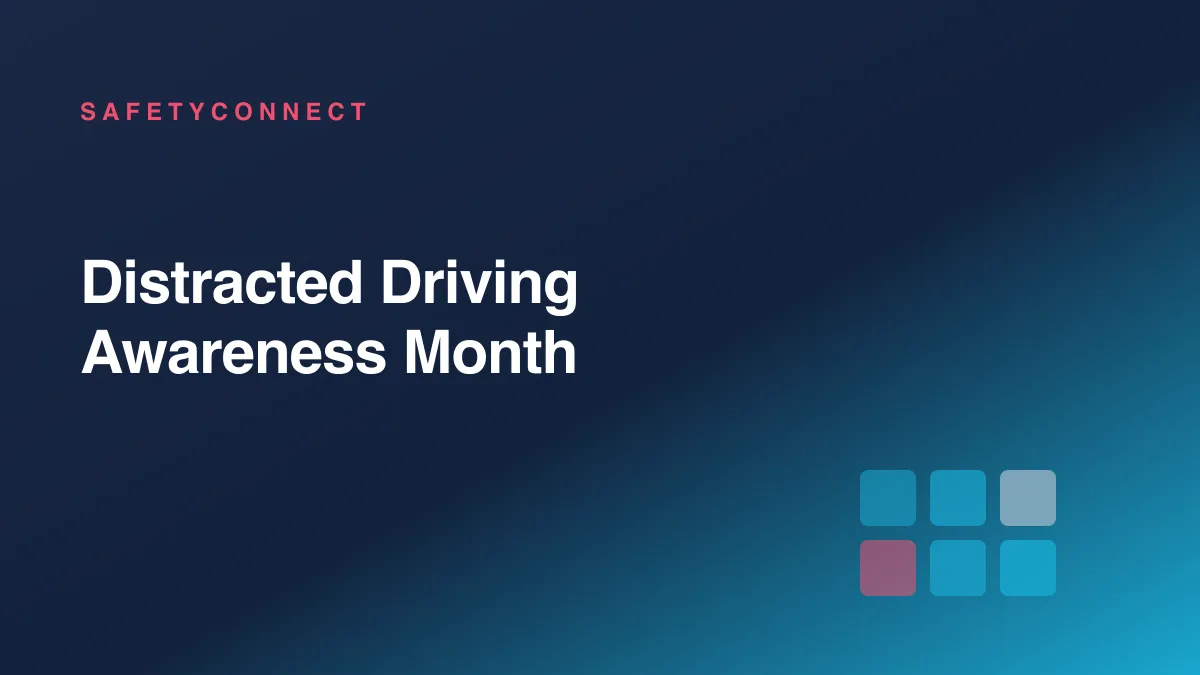 Distracted Driving Awareness Month